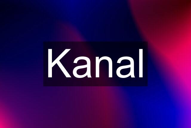 Kanal