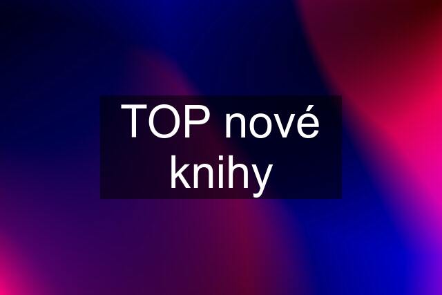 TOP nové knihy