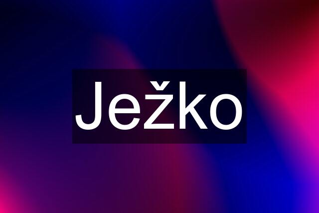 Ježko