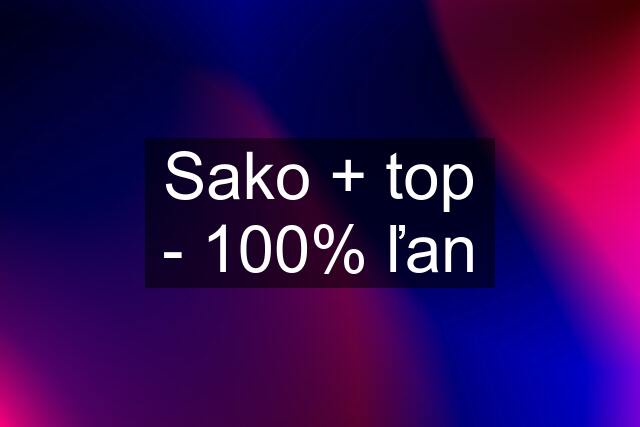 Sako + top - 100% ľan