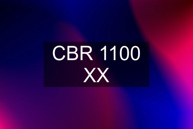 CBR 1100 XX