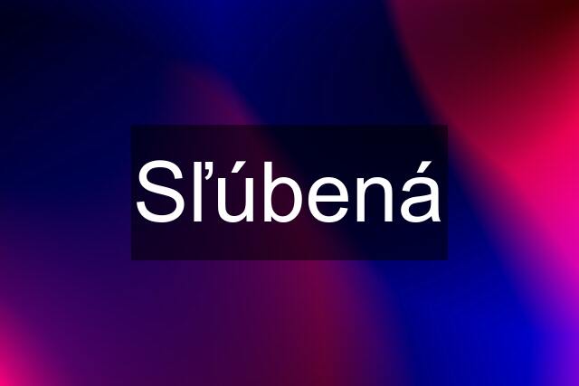 Sľúbená