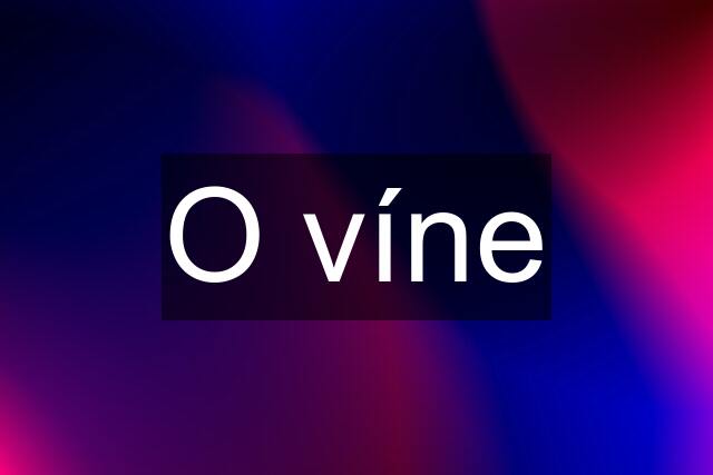 O víne