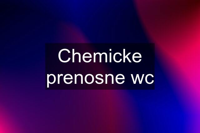 Chemicke prenosne wc