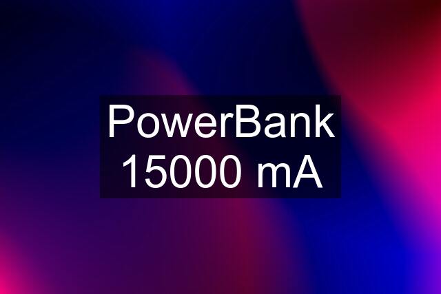 PowerBank 15000 mA