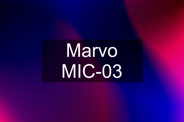 Marvo MIC-03