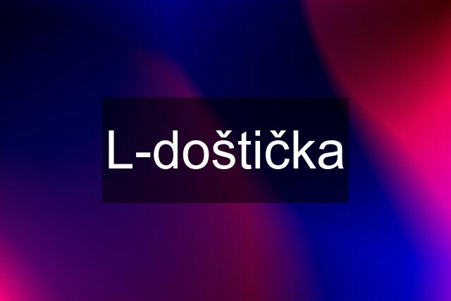 L-doštička