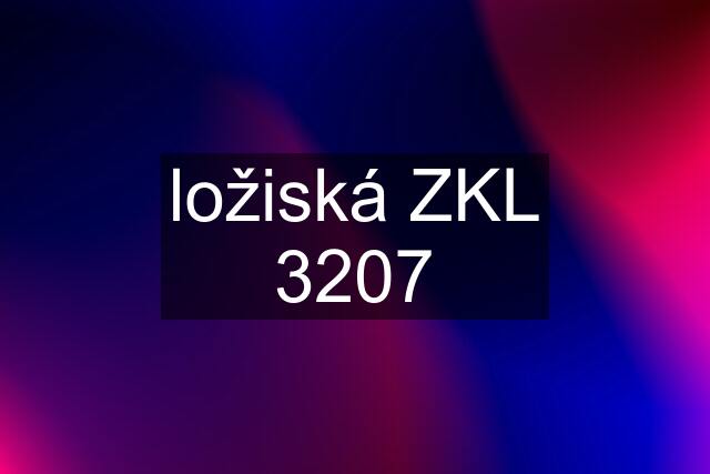 ložiská ZKL 3207