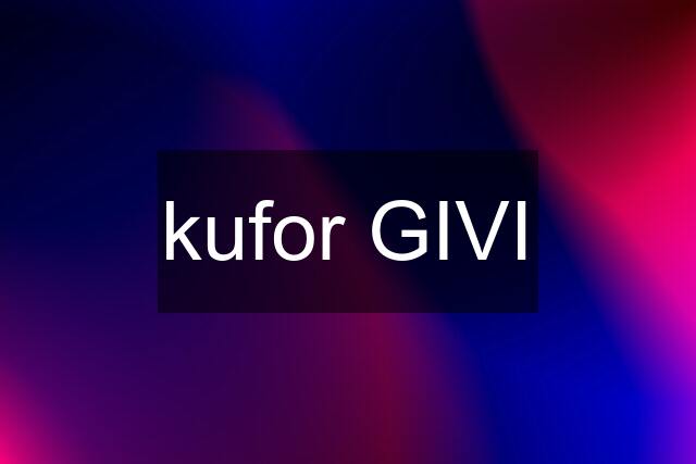 kufor GIVI