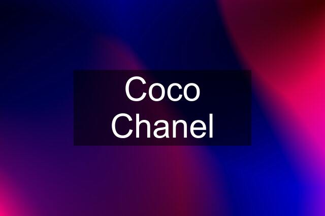 Coco Chanel