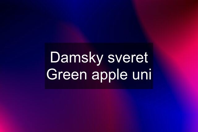 Damsky sveret Green apple uni