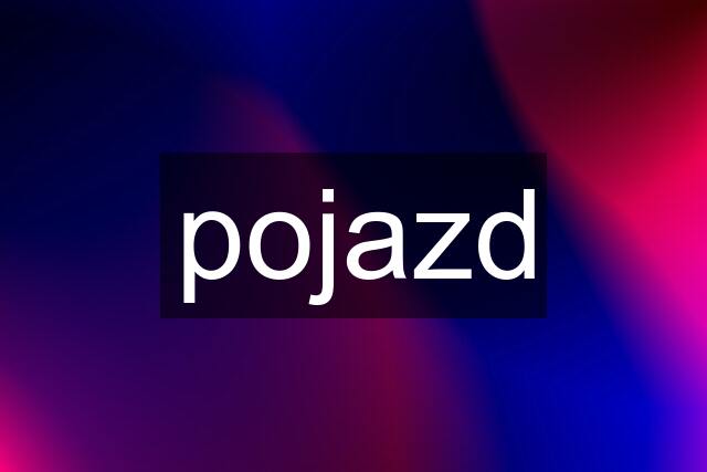 pojazd