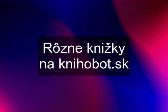 Rôzne knižky na 