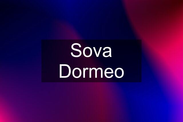 Sova Dormeo