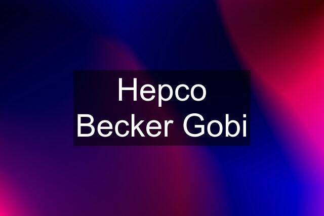 Hepco Becker Gobi