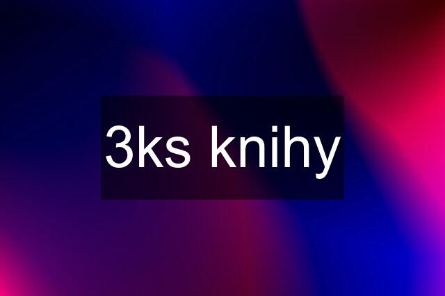 3ks knihy