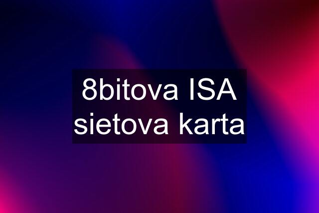 8bitova ISA sietova karta