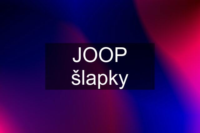 JOOP šlapky