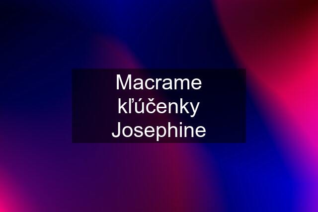 Macrame kľúčenky "Josephine"