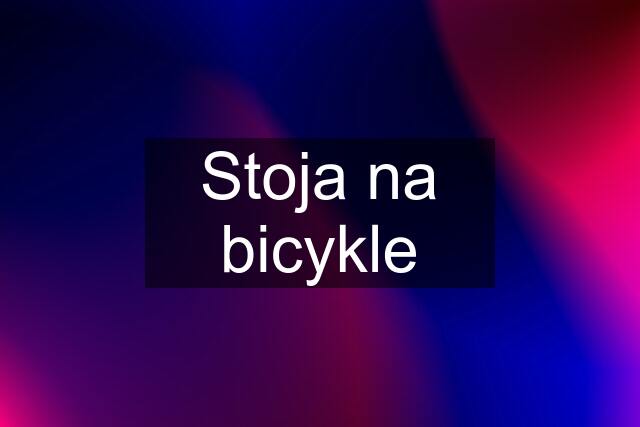 Stoja na bicykle