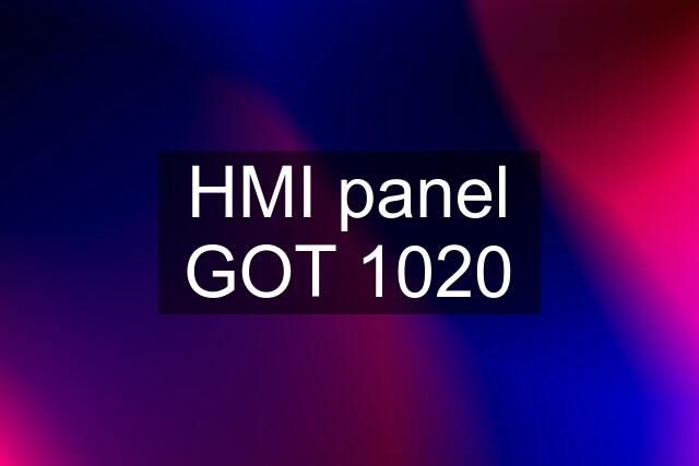 HMI panel GOT 1020