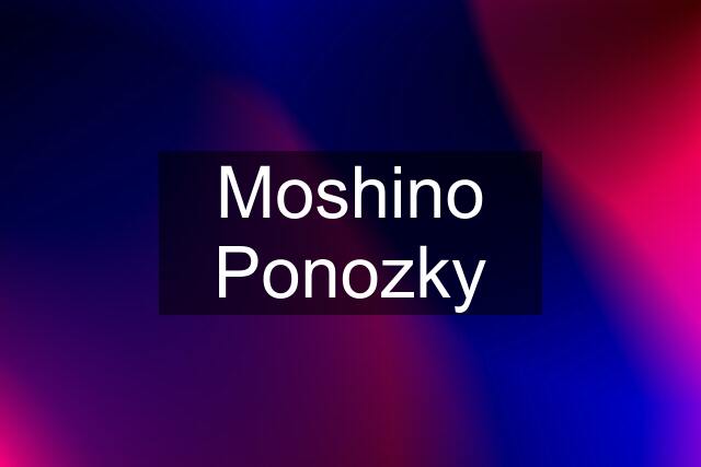 Moshino Ponozky