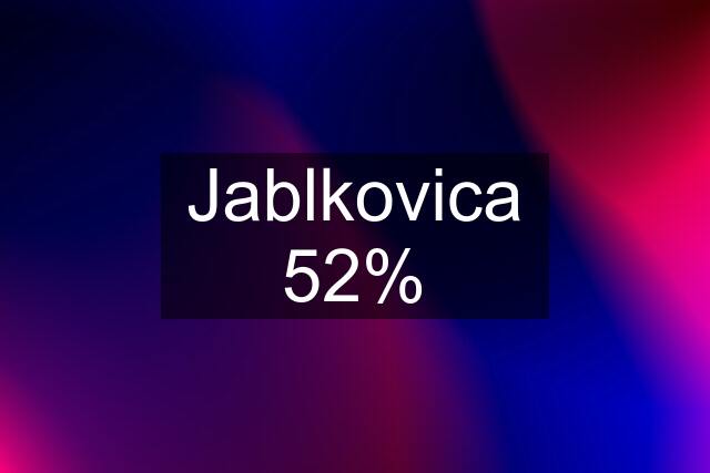 Jablkovica 52%