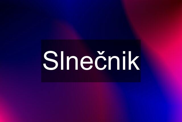 Slnečnik