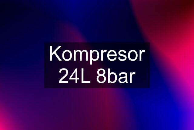 Kompresor 24L 8bar