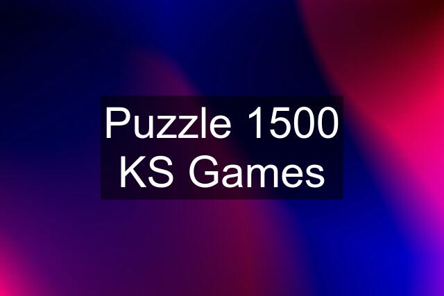 Puzzle 1500 KS Games