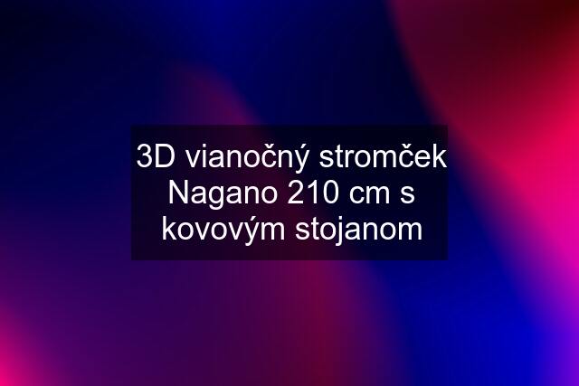 3D vianočný stromček Nagano 210 cm s kovovým stojanom