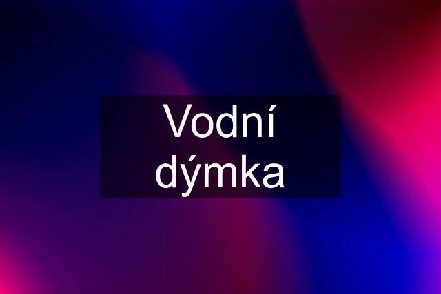 Vodní dýmka