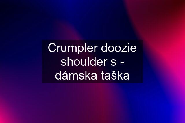 Crumpler doozie shoulder s - dámska taška