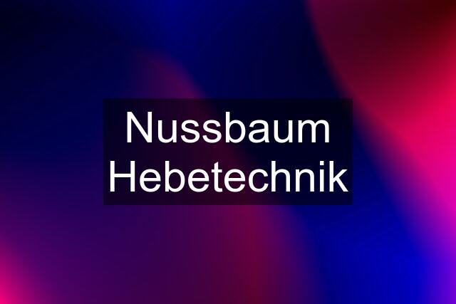 Nussbaum Hebetechnik