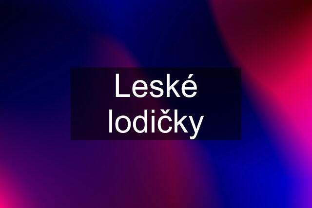 Leské lodičky