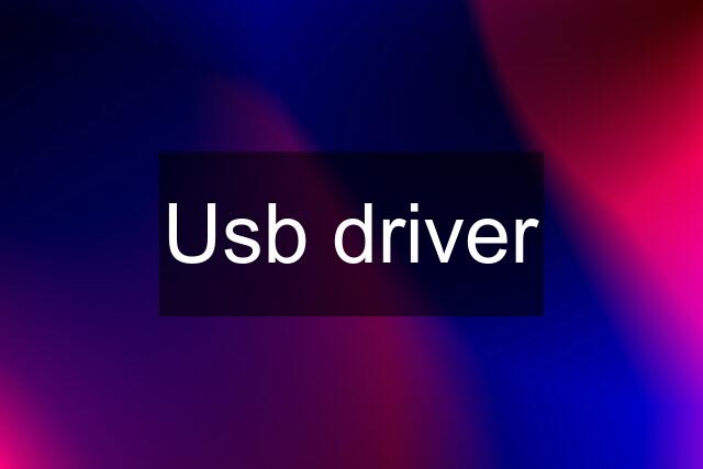 Usb driver