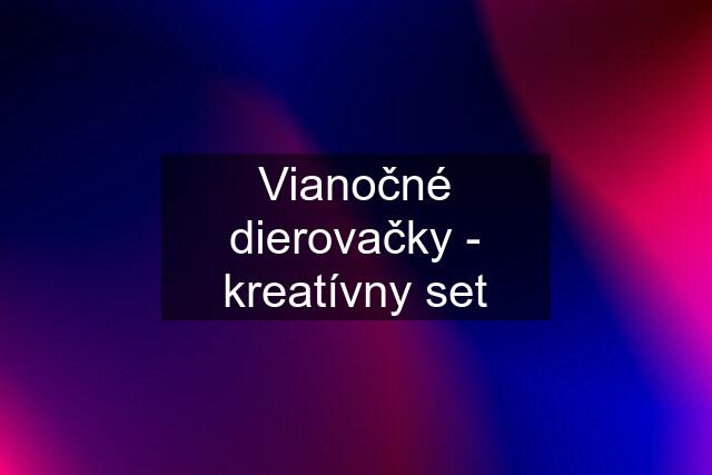 Vianočné dierovačky - kreatívny set