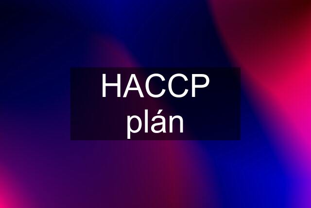 HACCP plán