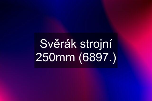 Svěrák strojní 250mm (6897.)