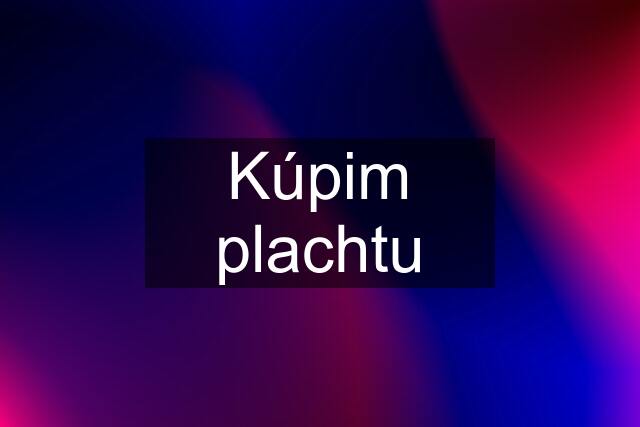 Kúpim plachtu