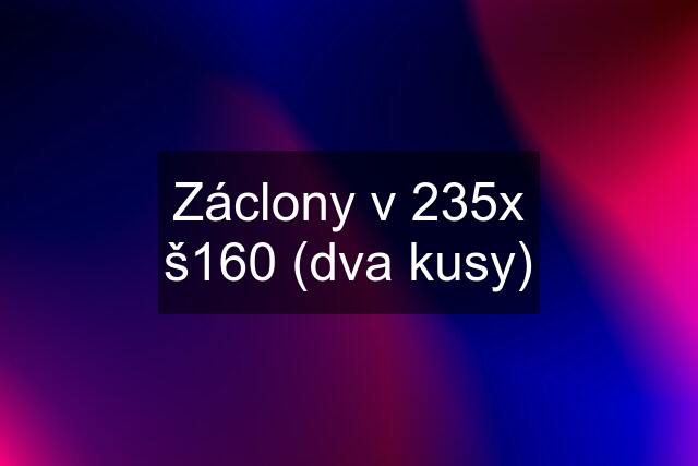 Záclony v 235x š160 (dva kusy)