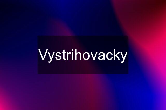 Vystrihovacky