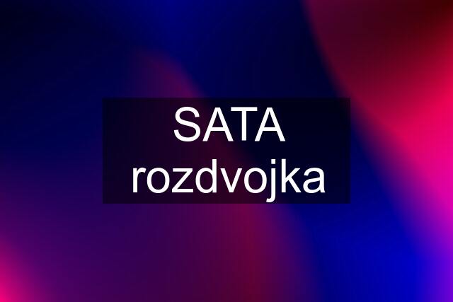 SATA rozdvojka