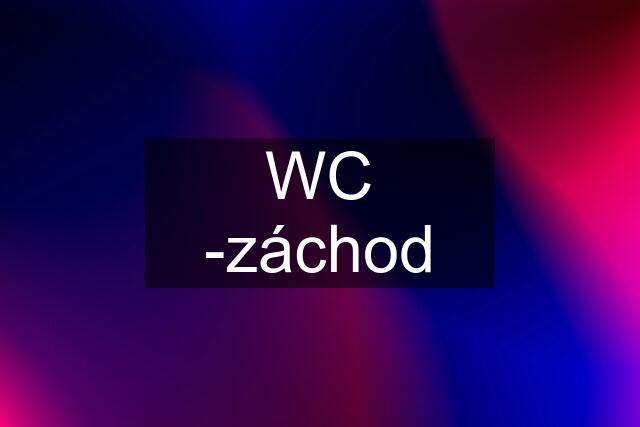 WC -záchod