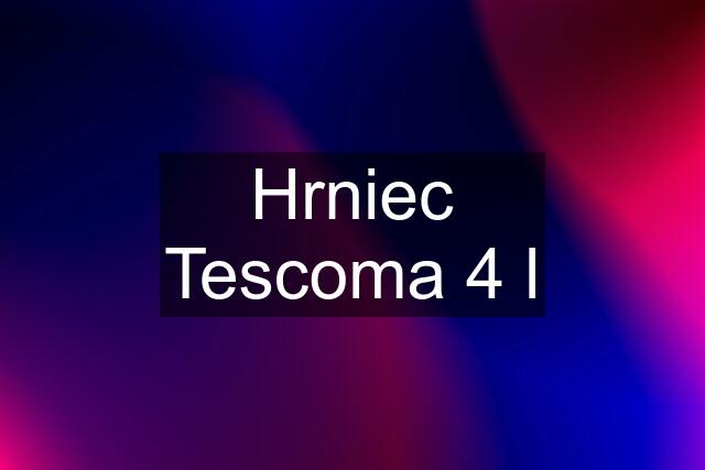 Hrniec Tescoma 4 l