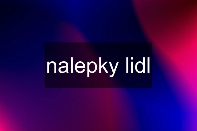 nalepky lidl