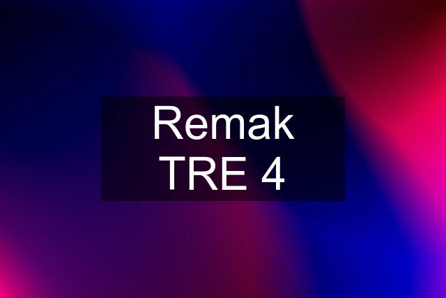 Remak TRE 4