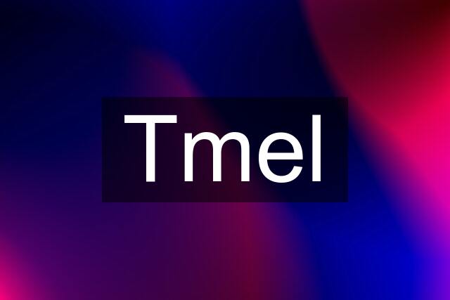 Tmel