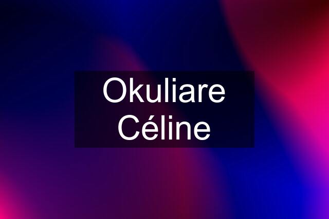 Okuliare Céline