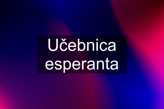 Učebnica esperanta